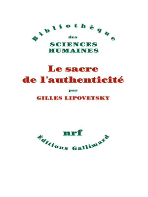 cover image of Le sacre de l'authenticité